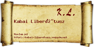 Kabai Liberátusz névjegykártya